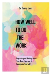 How Well To Do The Work