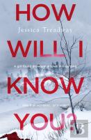 How Will I Know You?