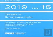 How Will Shifts In American Foreign Policy Affect Southeast Asia?