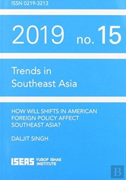 Bertrand.pt - How Will Shifts In American Foreign Policy Affect Southeast Asia?