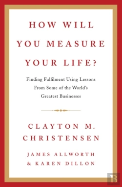 Bertrand.pt - How Will You Measure Your Life?