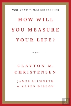 Bertrand.pt - How Will You Measure Your Life?