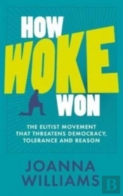 How Woke Won