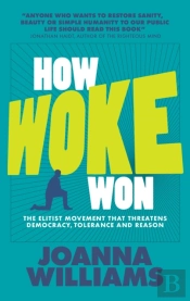 How Woke Won