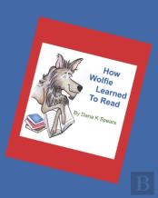 How Wolfie Learned To Read