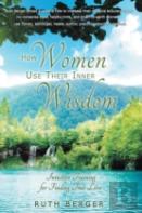 How Women Use Their Inner Wisdom