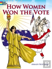 How Women Won The Vote