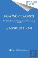 How Work Works