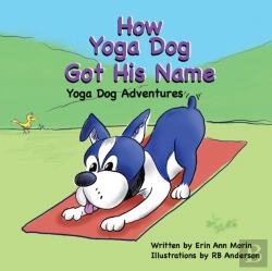 Bertrand.pt - How Yoga Dog Got His Name