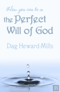 Bertrand.pt - How You Can Be In The Perfect Will Of God