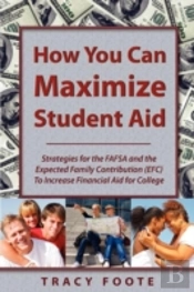 How You Can Maximize Student Aid