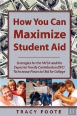 Bertrand.pt - How You Can Maximize Student Aid