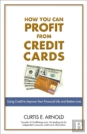 How You Can Profit From Credit Cards