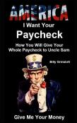 How You Will Give Your Paycheck To The Government
