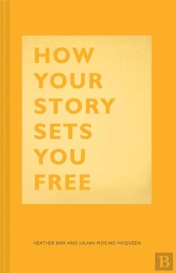 Bertrand.pt - How Your Story Sets You Free