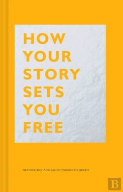 Bertrand.pt - How Your Story Sets You Free