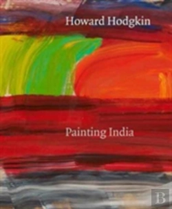 Bertrand.pt - Howard Hodgkin: Painting India