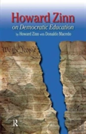 Howard Zinn On Democratic Education
