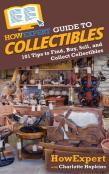 Howexpert Guide To Collectibles
