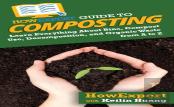 Howexpert Guide To Composting