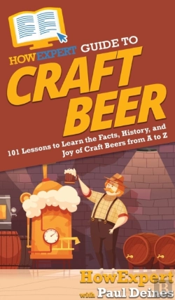 Bertrand.pt - Howexpert Guide To Craft Beer