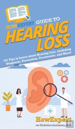 Bertrand.pt - Howexpert Guide To Hearing Loss