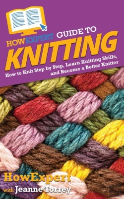 Bertrand.pt - Howexpert Guide To Knitting