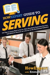 Howexpert Guide To Serving