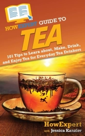 Howexpert Guide To Tea