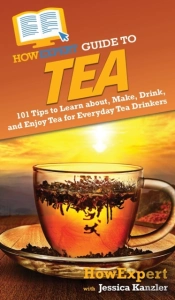 Howexpert Guide To Tea