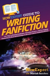 Howexpert Guide To Writing Fanfiction