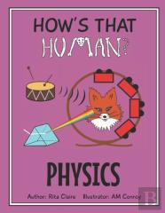 How'S That Human? Physics