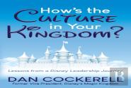 How'S The Culture In Your Kingdom?