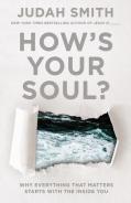 How'S Your Soul?