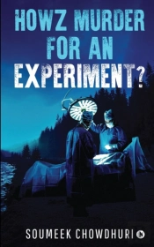 Howz Murder For An Experiment?