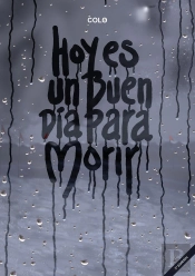 Hoy Es Un Buen Día Para Morir
