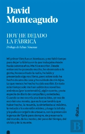 Hoy He Dejado La Fábrica