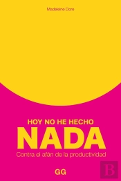 Hoy No He Hecho Nada