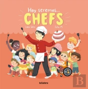 Hoy Seremos Chefs