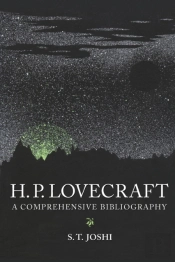 H.P. Lovecraft: A Comprehensive Bibliogr
