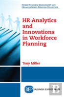 Hr Analytics And Innovations In Workforce Planning