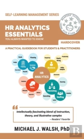 Hr Analytics Essentials You Always Wanted To Know
