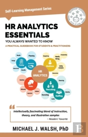 Hr Analytics Essentials You Always Wanted To Know