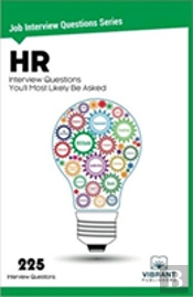 Hr Interview Questions You'Ll Most Likely Be Asked.