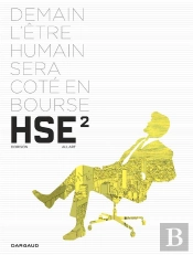 Hse : Human Stock Exchange Tome 2