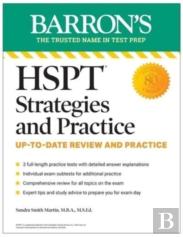 Hspt Strategies And Practice, Second Edition: Prep Book With 3 Practice Tests + Comprehensive Review + Practice + Strategies