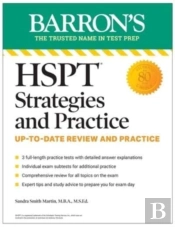 Hspt Strategies And Practice, Second Edition: Prep Book With 3 Practice Tests + Comprehensive Review + Practice + Strategies