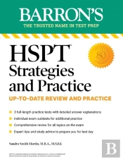 Hspt Strategies And Practice, Second Edition: Prep Book With 3 Practice Tests + Comprehensive Review + Practice + Strategies