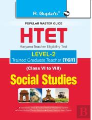 Htet (Tgt) Trained Graduate Teacher (Level2) Social Studies (Class Vi To Viii) Exam Guide
