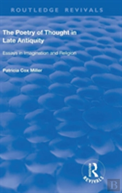 Bertrand.pt - Hthe Poetry Of Thought In Late Antiquity